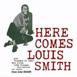 Louis Smith - Here Comes